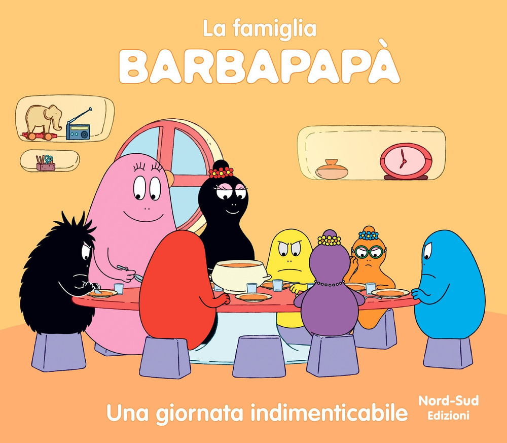 Una giornata indimenticabile. La famiglia Barbapapà. Ediz. a colori