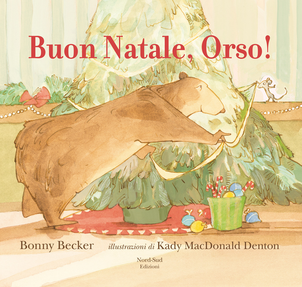 Buon Natale, Orso! Ediz. a colori