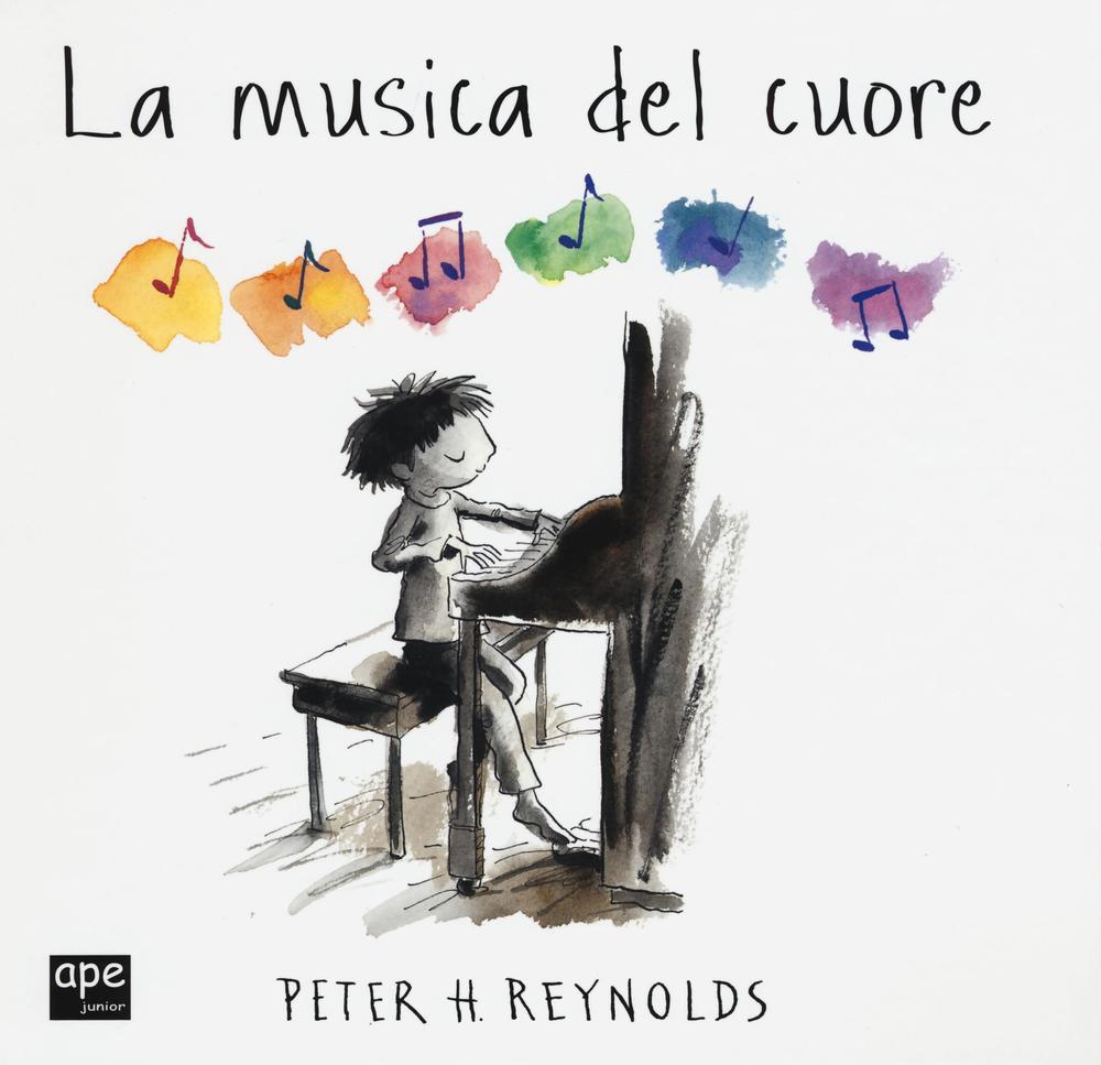 La musica del cuore. Ediz. illustrata