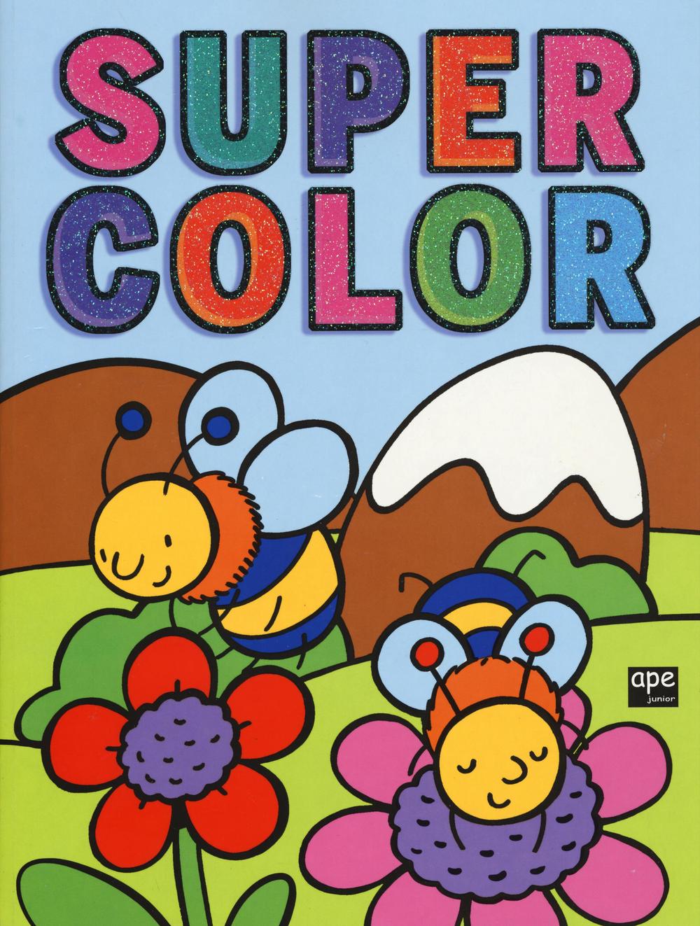 Super color. Ediz. illustrata