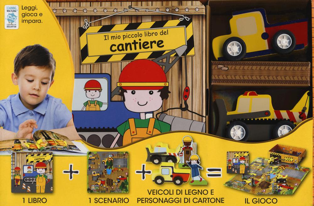 Il mio piccolo libro del cantiere. Ediz. a colori. Con gadget