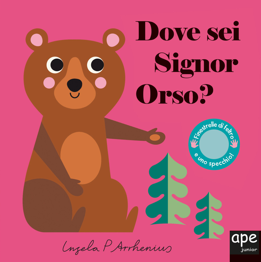 Dove sei signor orso? Ediz. illustrata