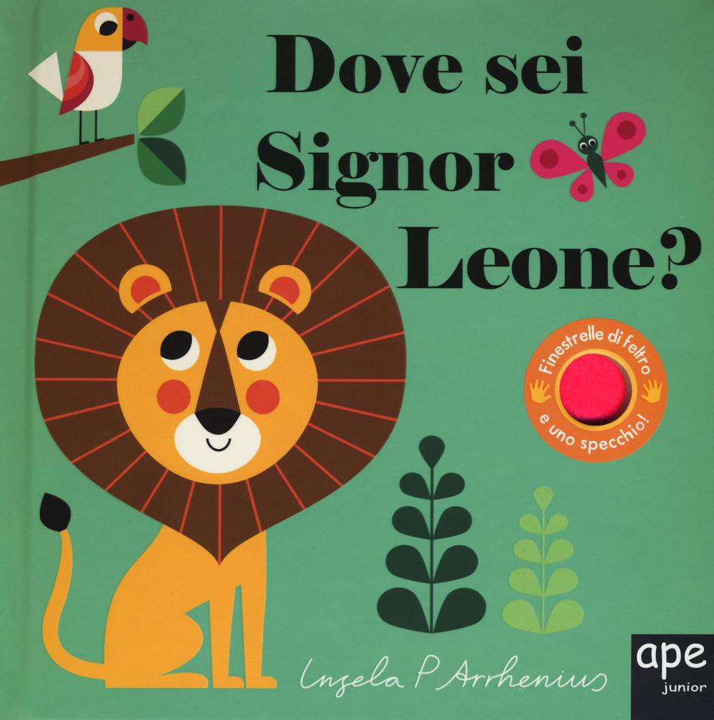 Dove sei signor leone? Ediz. a colori