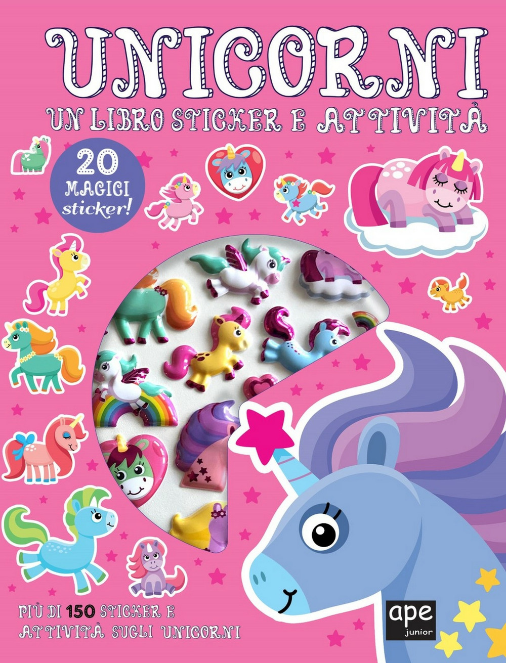 Unicorni. Sticker 3D. Con adesivi. Ediz. a colori