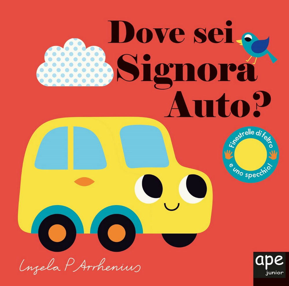 Dove sei signora Auto? Ediz. a colori