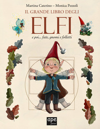 Copertina GRANDE LIBRO DEGLI ELFI... E POI FATE, GNOMI E FOLLETTI (IL)