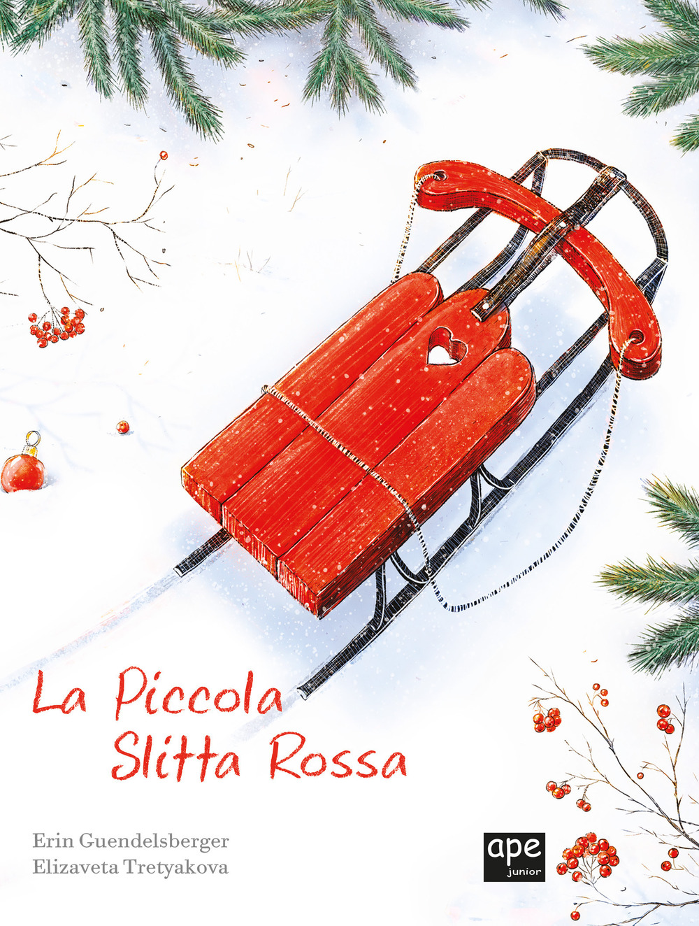 La piccola slitta rossa. Ediz. a colori