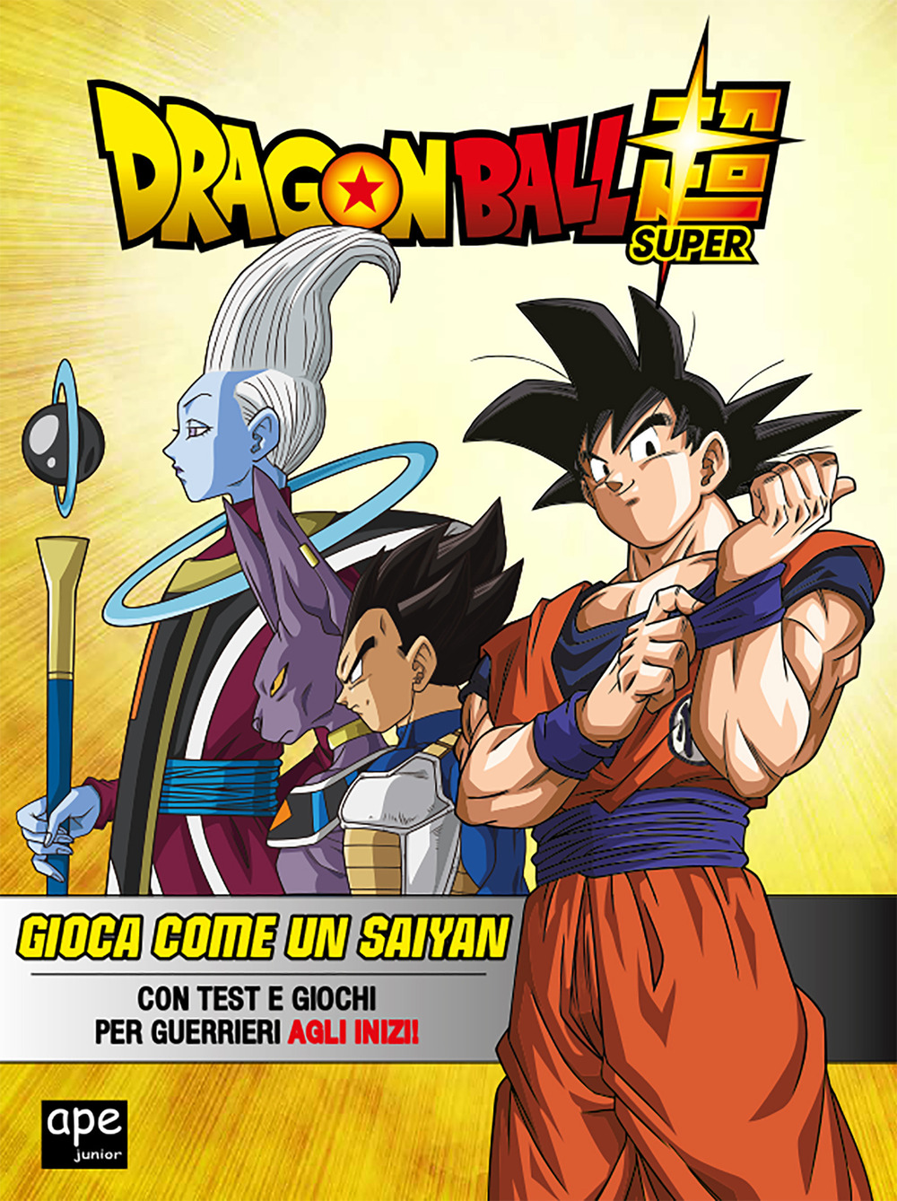 Il tuo quaderno di giochi con i Saiyan. Con test e giochi per guerrieri agli inizi. Dragon Ball. Ediz. a colori