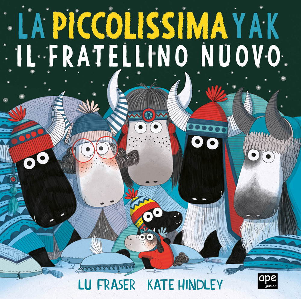 La piccolissima Yak. Il fratellino nuovo. Ediz. a colori