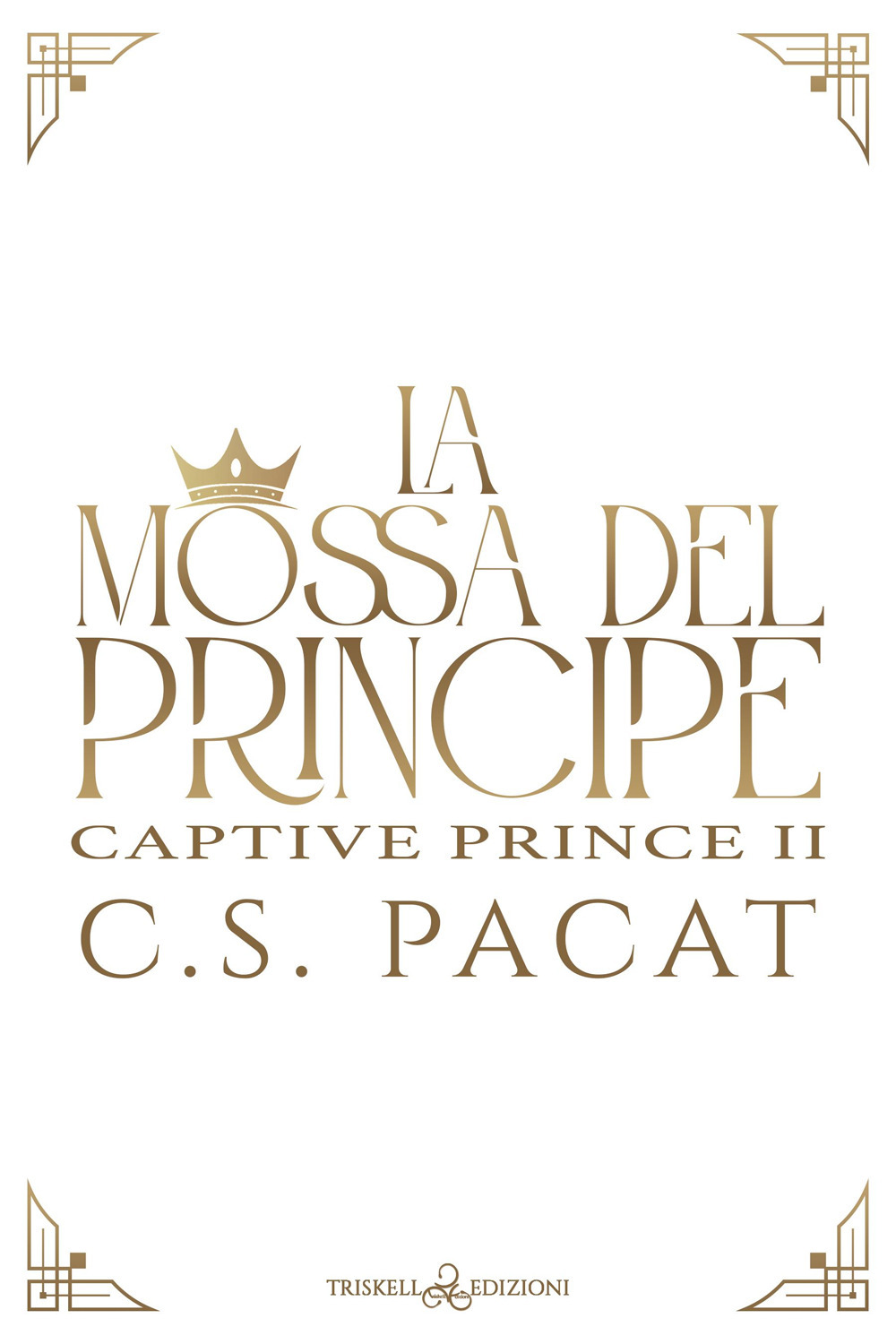 La mossa del principe