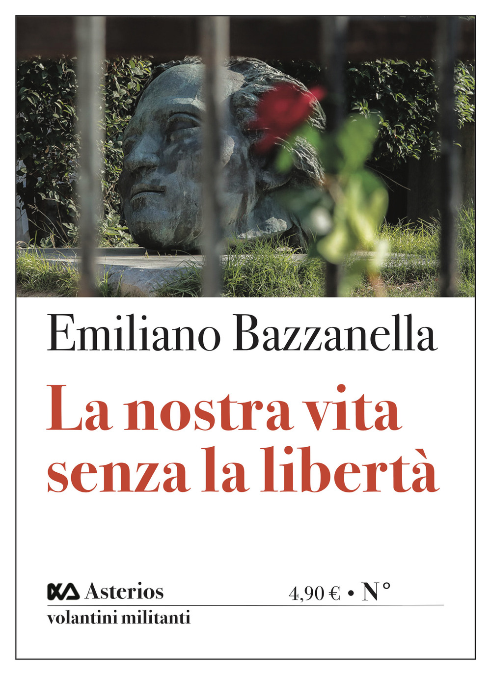 La nostra vita senza la libertà