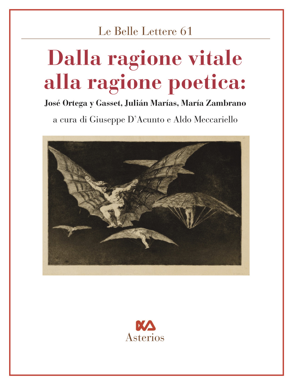 Dalla ragione vitale alla ragione poetica. José Ortega y Gasset, Julián Marías, María Zambrano