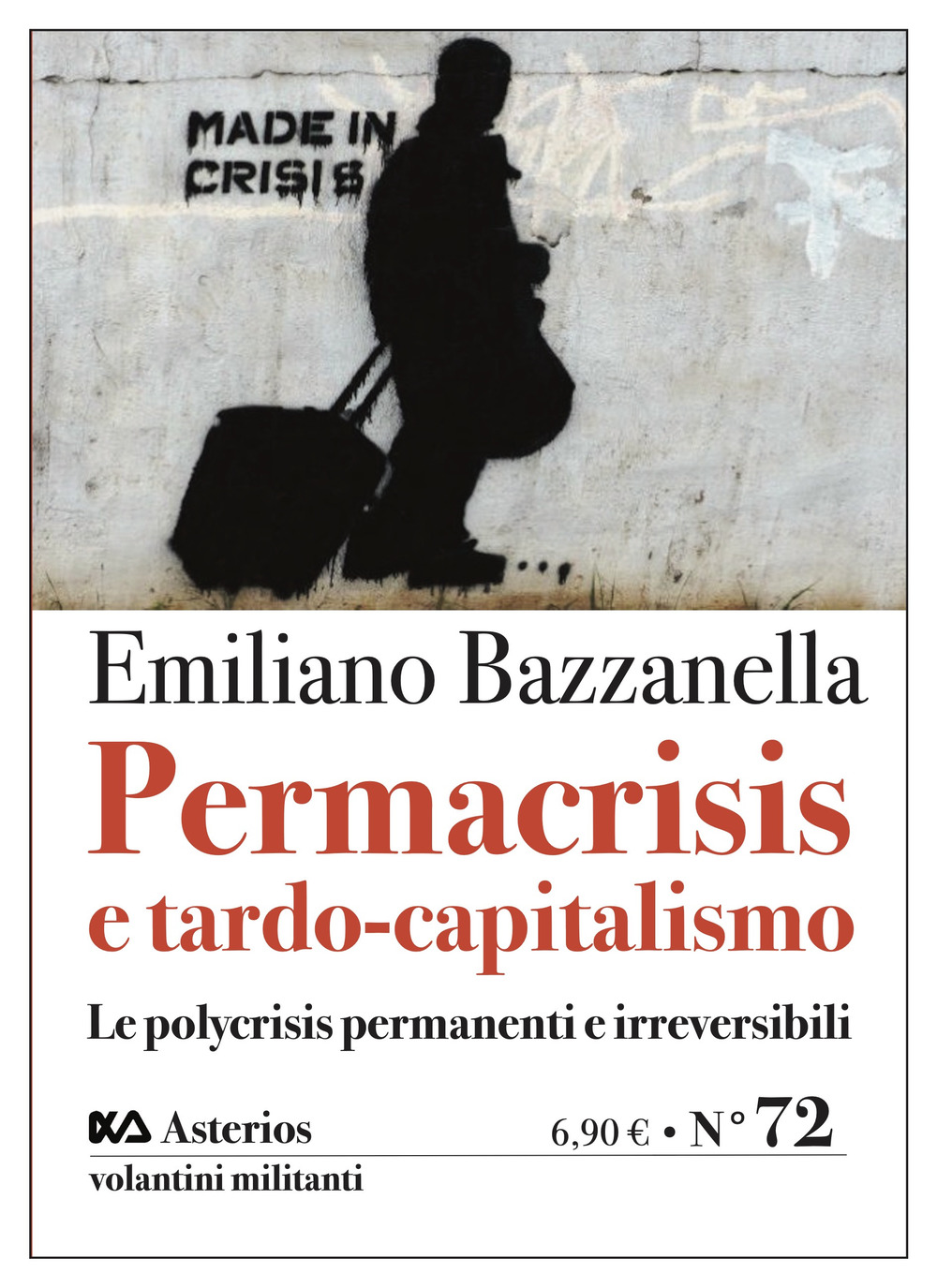 Permacrisis e tardo-capitalismo. Le polycrisis permanenti e irreversibili