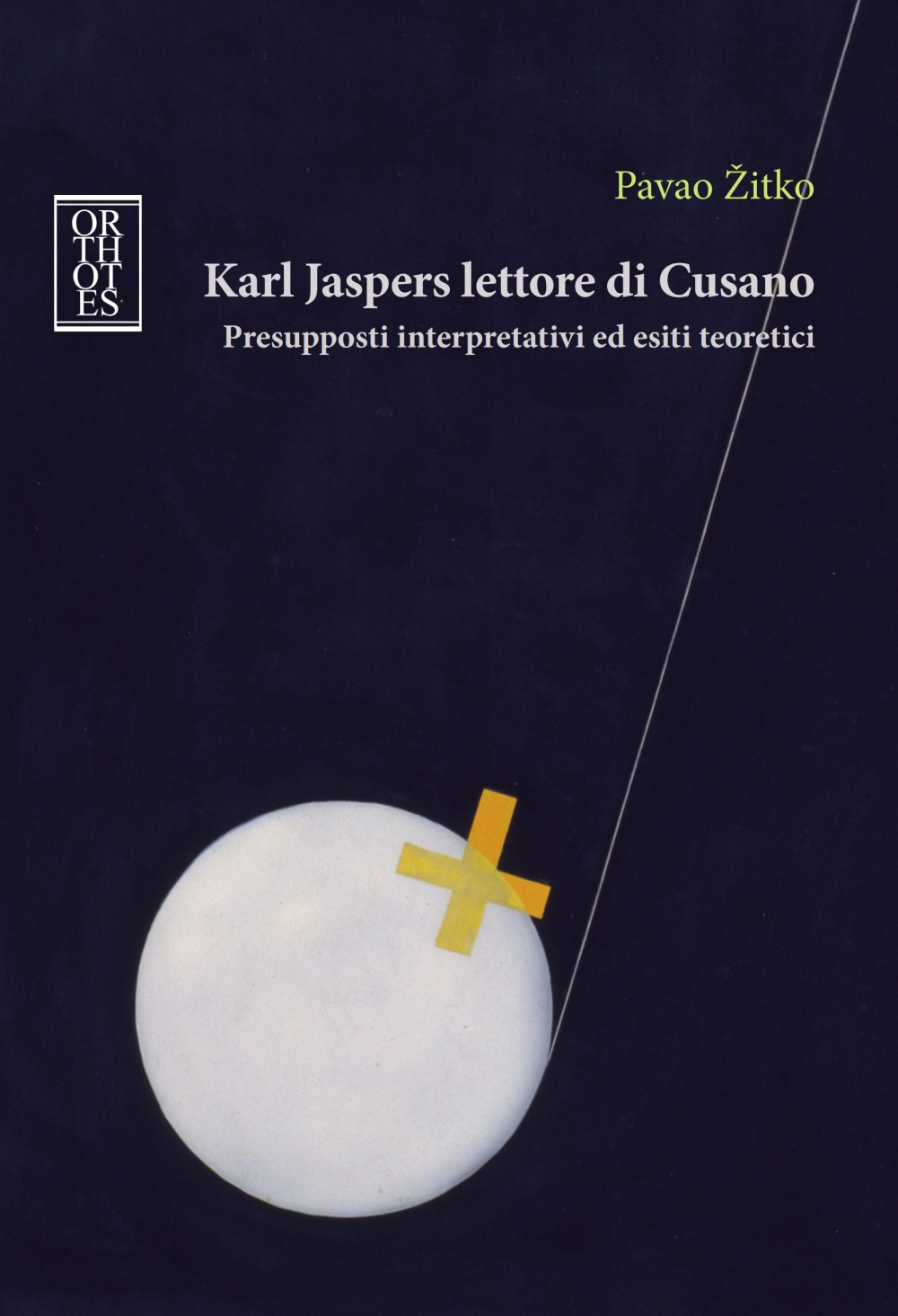 Karl Jaspers lettore di Cusano. Presupposti interpretativi ed esiti teoretici