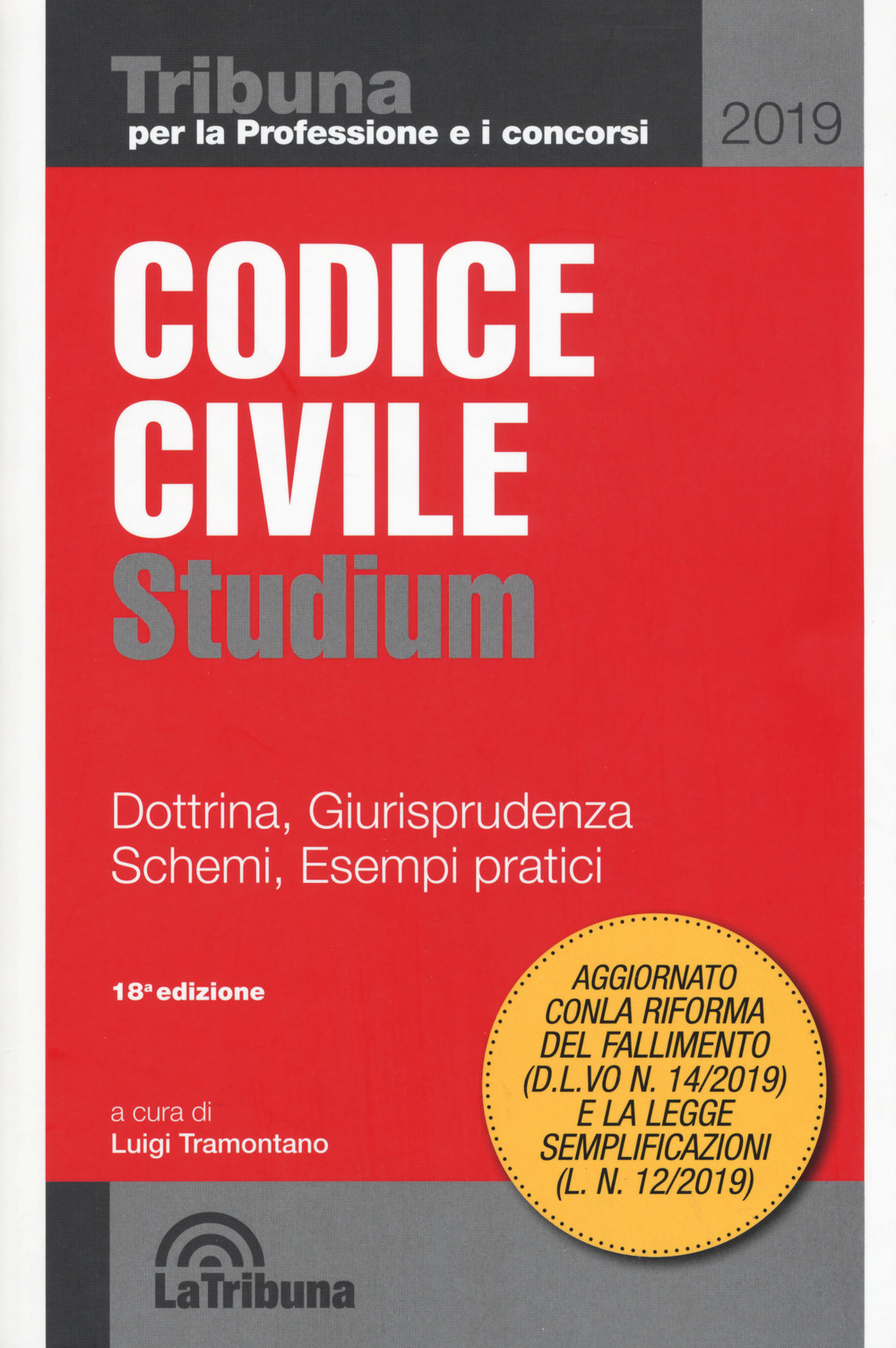 Codice civile Studium. Dottrina, giurisprudenza, schemi, esempi pratici