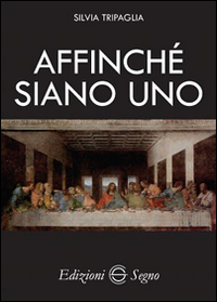 Affinché siano uno