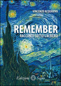 Remember. Racconti sotto l'albero