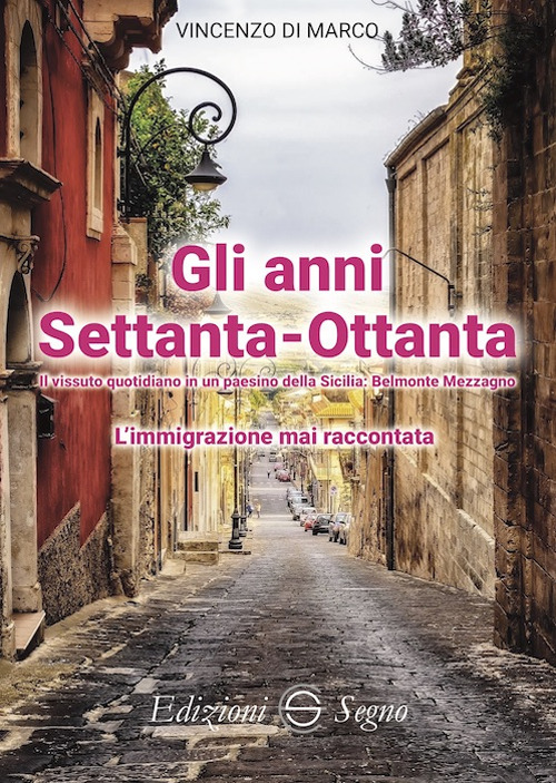 Gli anni Settanta-Ottanta. L'immigrazione mai raccontata