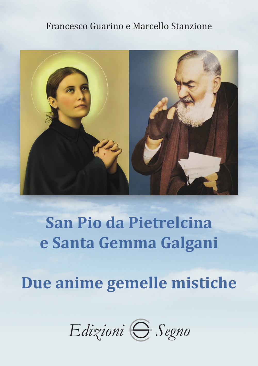 San Pio da Pietrelcina e santa Gemma Galgani