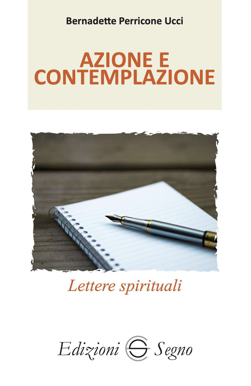 Azione e contemplazione. Lettere spirituali atleti della fede. Vol. 3