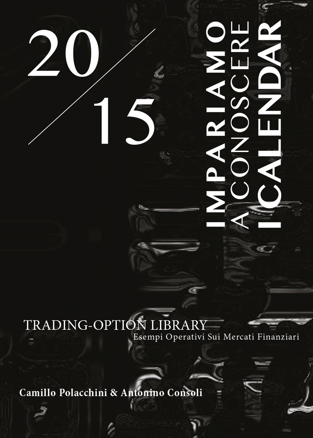 Impariamo a conoscere i calendar