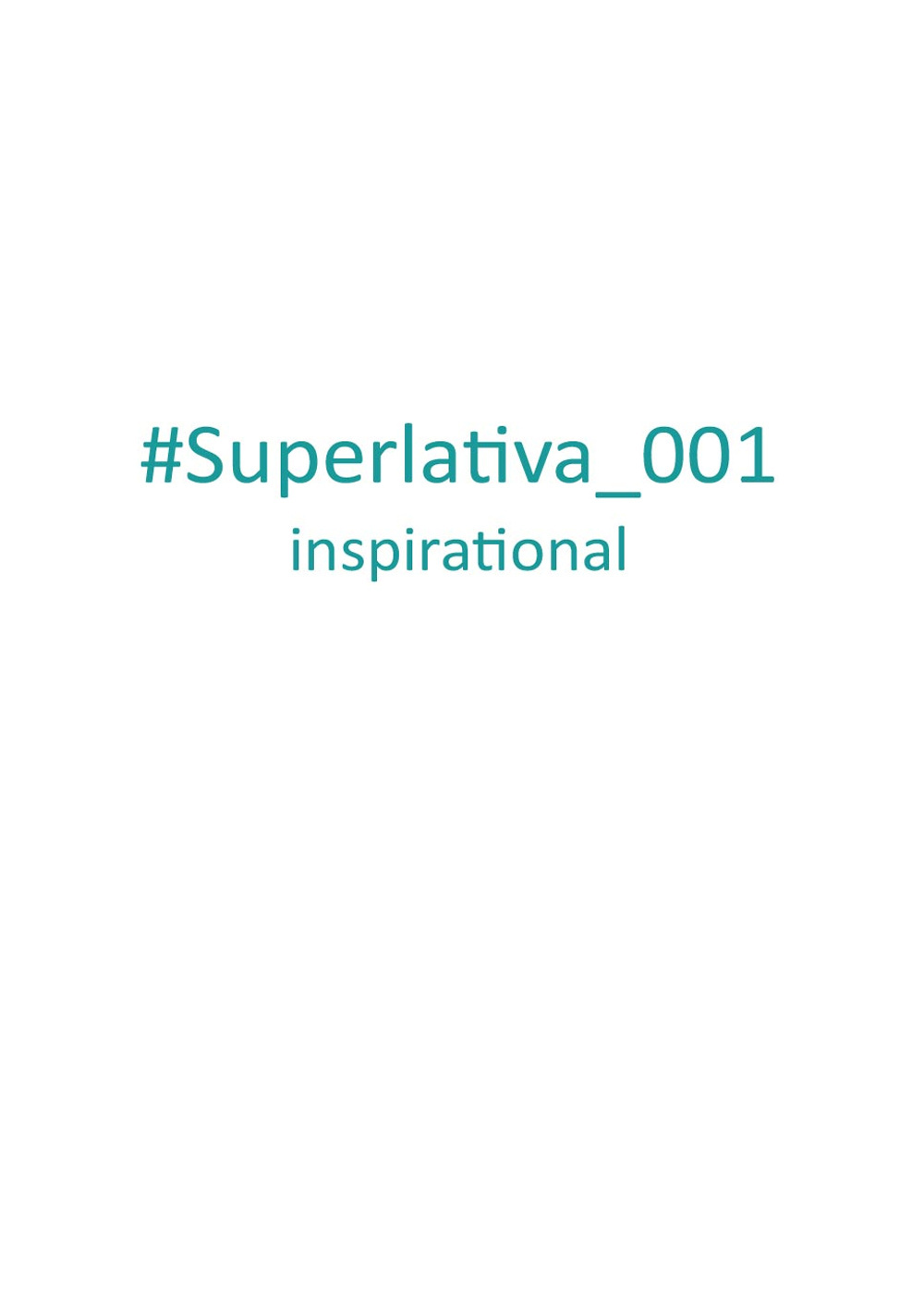 Superlativa inspirational. Vol. 1