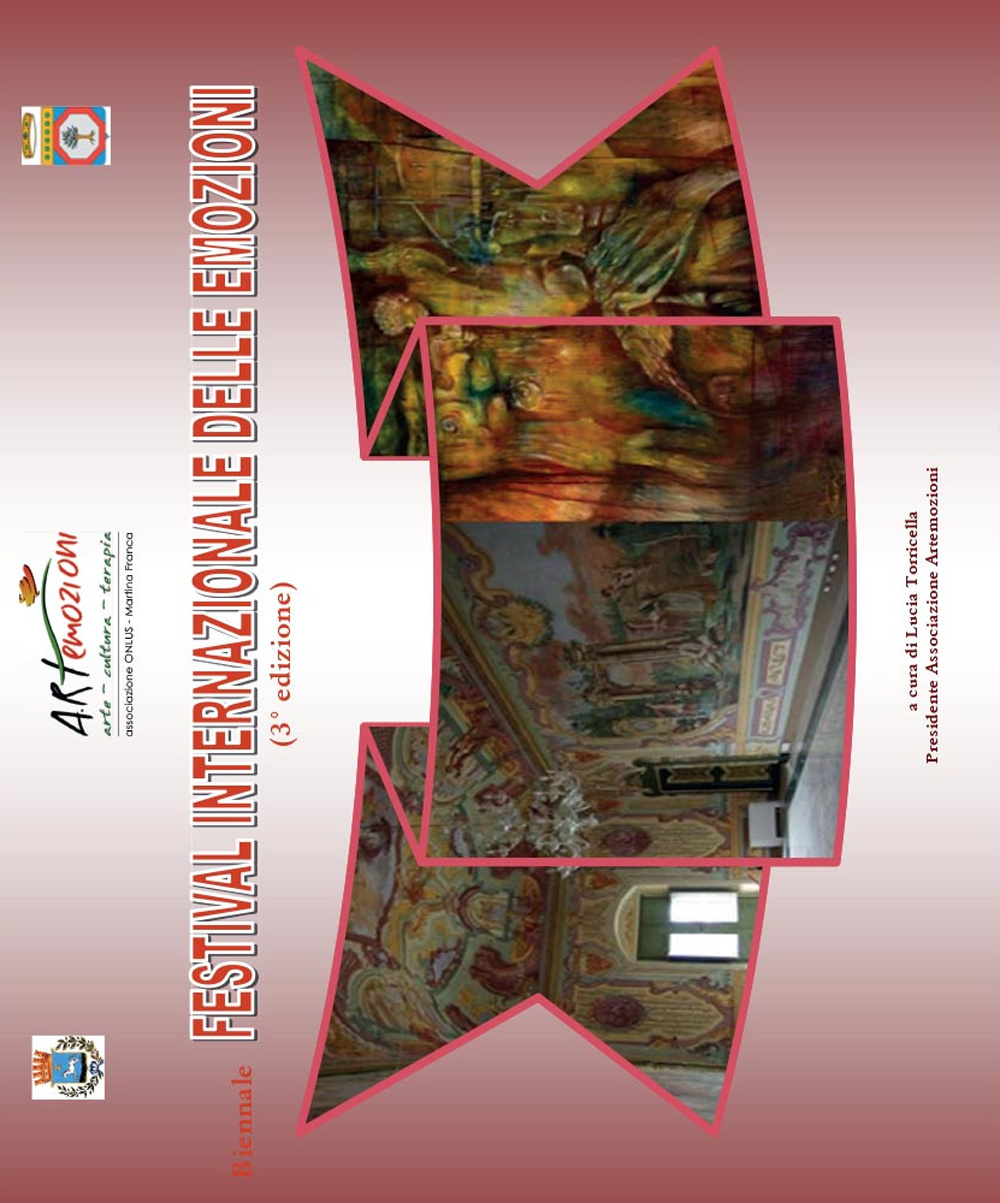 Biennale 3ª Edizione festival internazionale delle emozioni. Ediz. illustrata