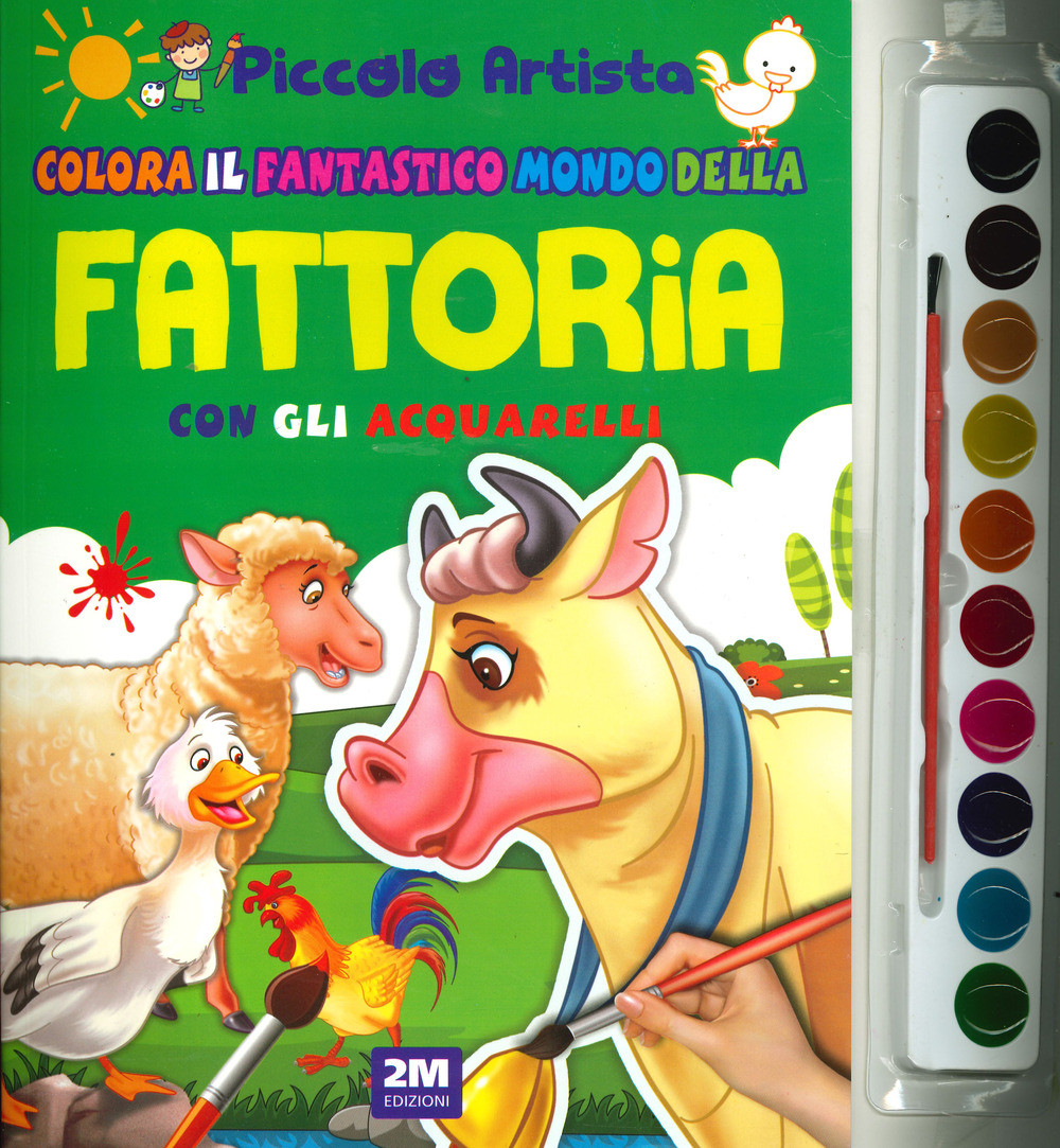 Colora il fantastico mondo della fattoria con gli acquarelli. Piccolo artista. Ediz. a colori. Con gadget