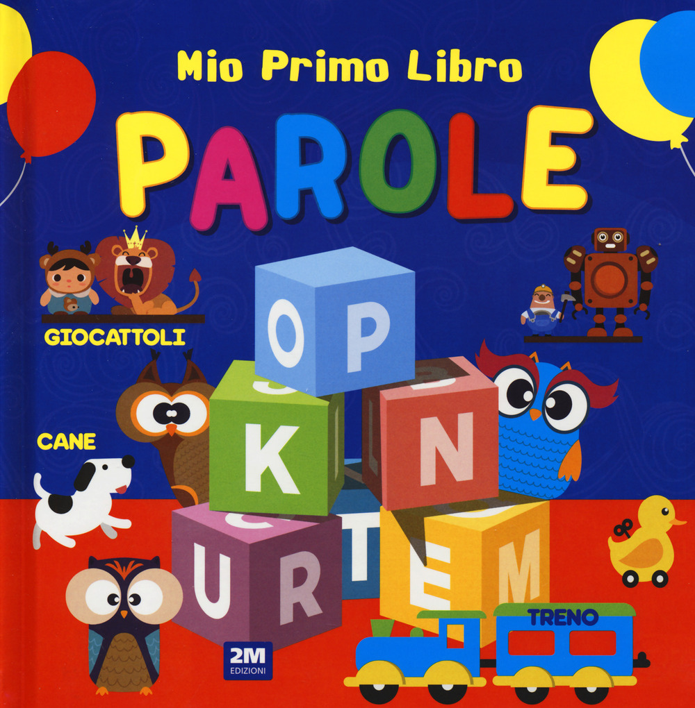 Parole. Mio primo libro. Ediz. a colori