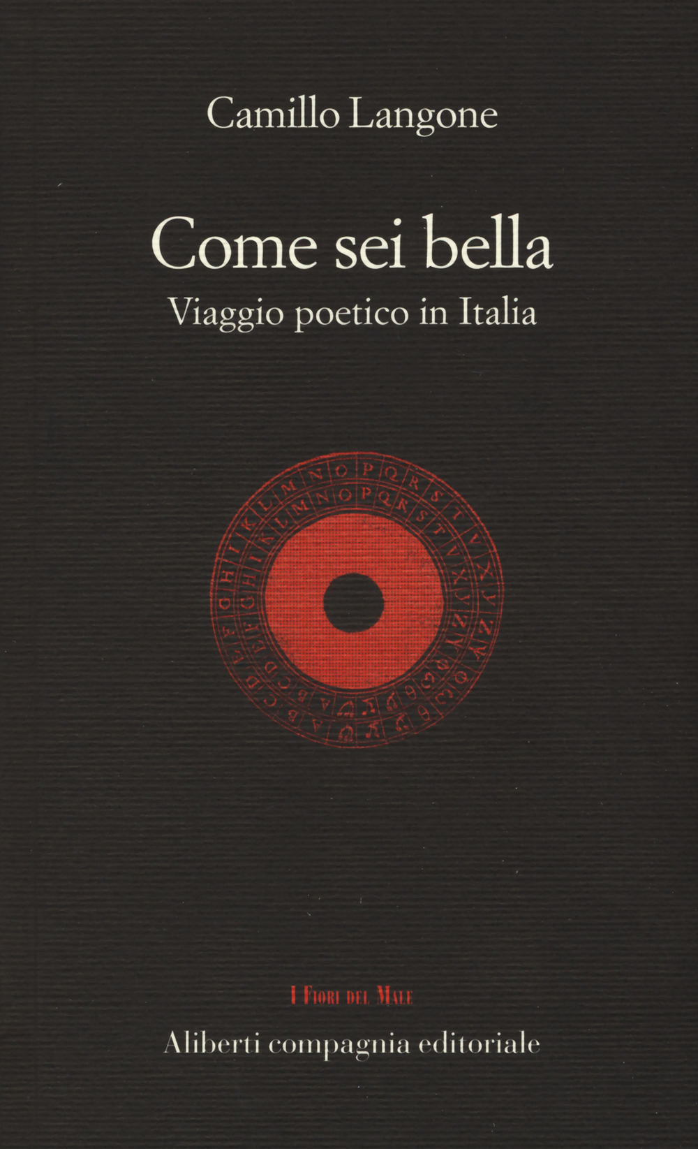 Come sei bella. Viaggio poetico in Italia