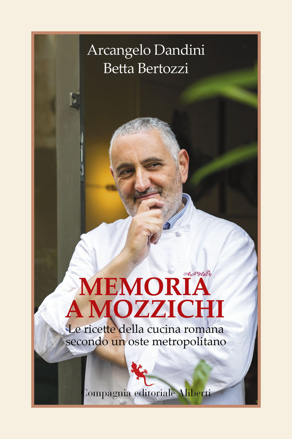 Memoria a mozzichi. Le ricette della cucina romana secondo un oste metropolitano