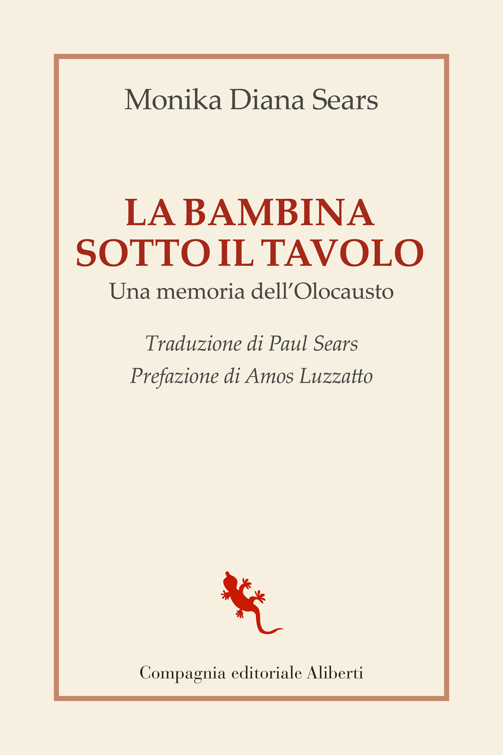 La bambina sotto il tavolo. Una memoria dell'olocausto