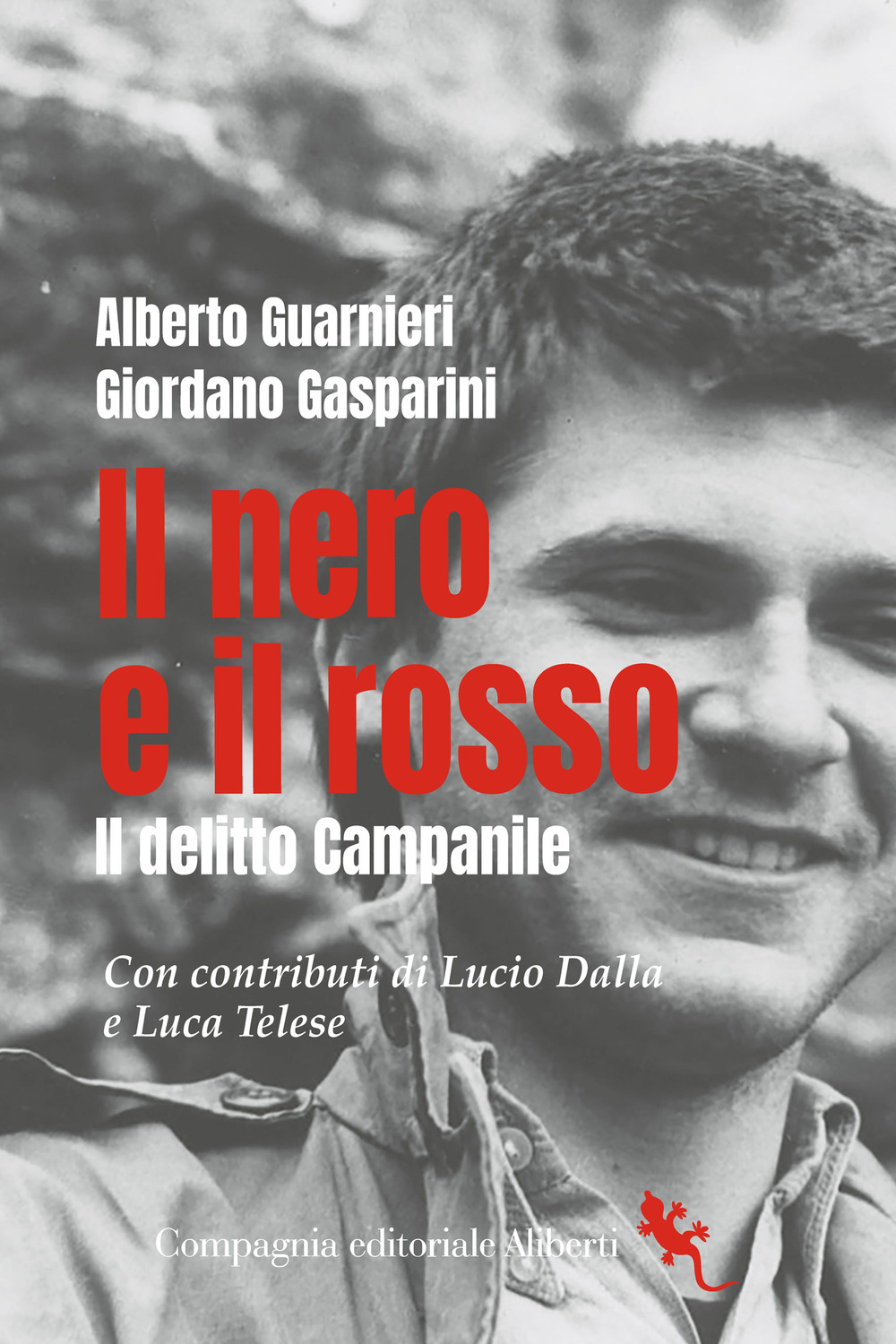 Il nero e il rosso. Il delitto Campanile