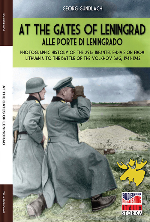 At the gates of Leningrad-Alle porte di Leningrado