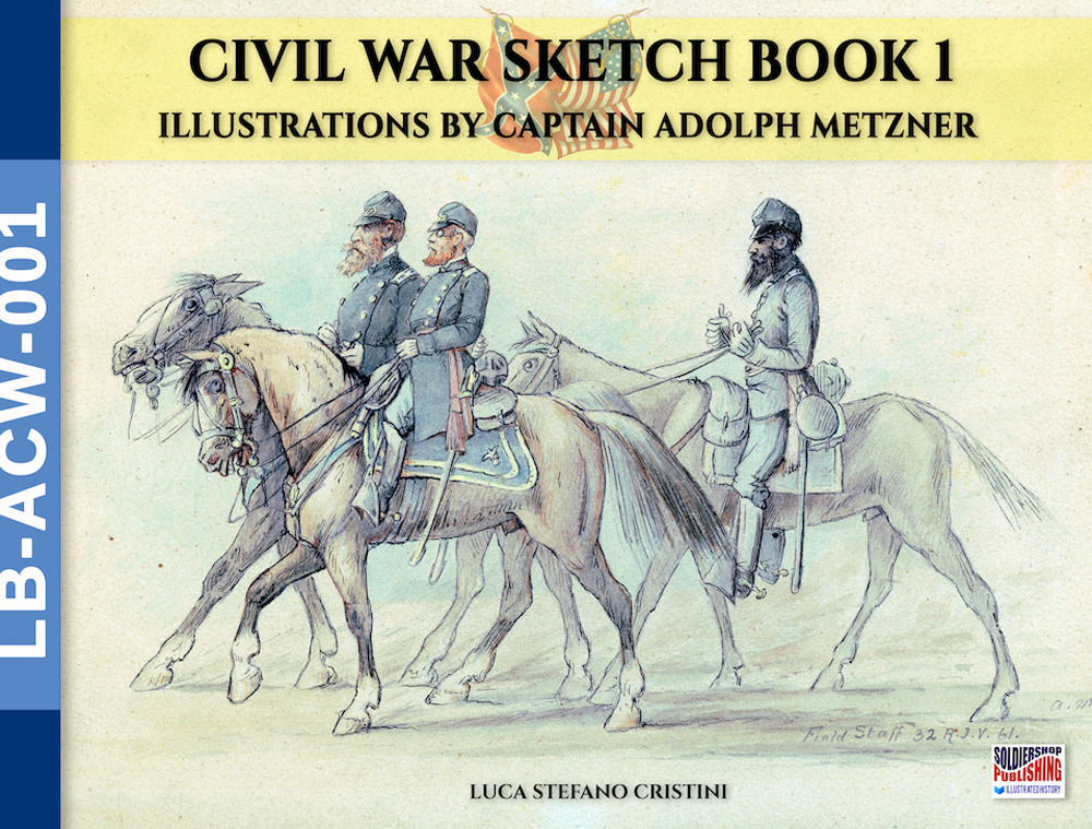 Civil War sketch book. Vol. 1
