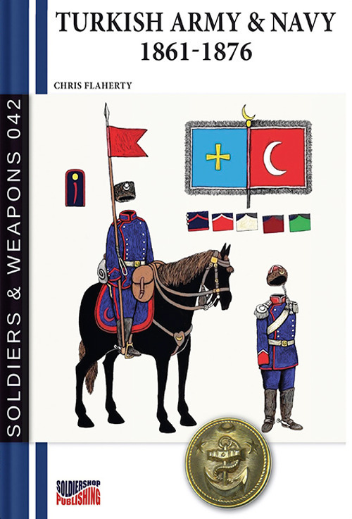 Turkish Army & Navy 1861-1876