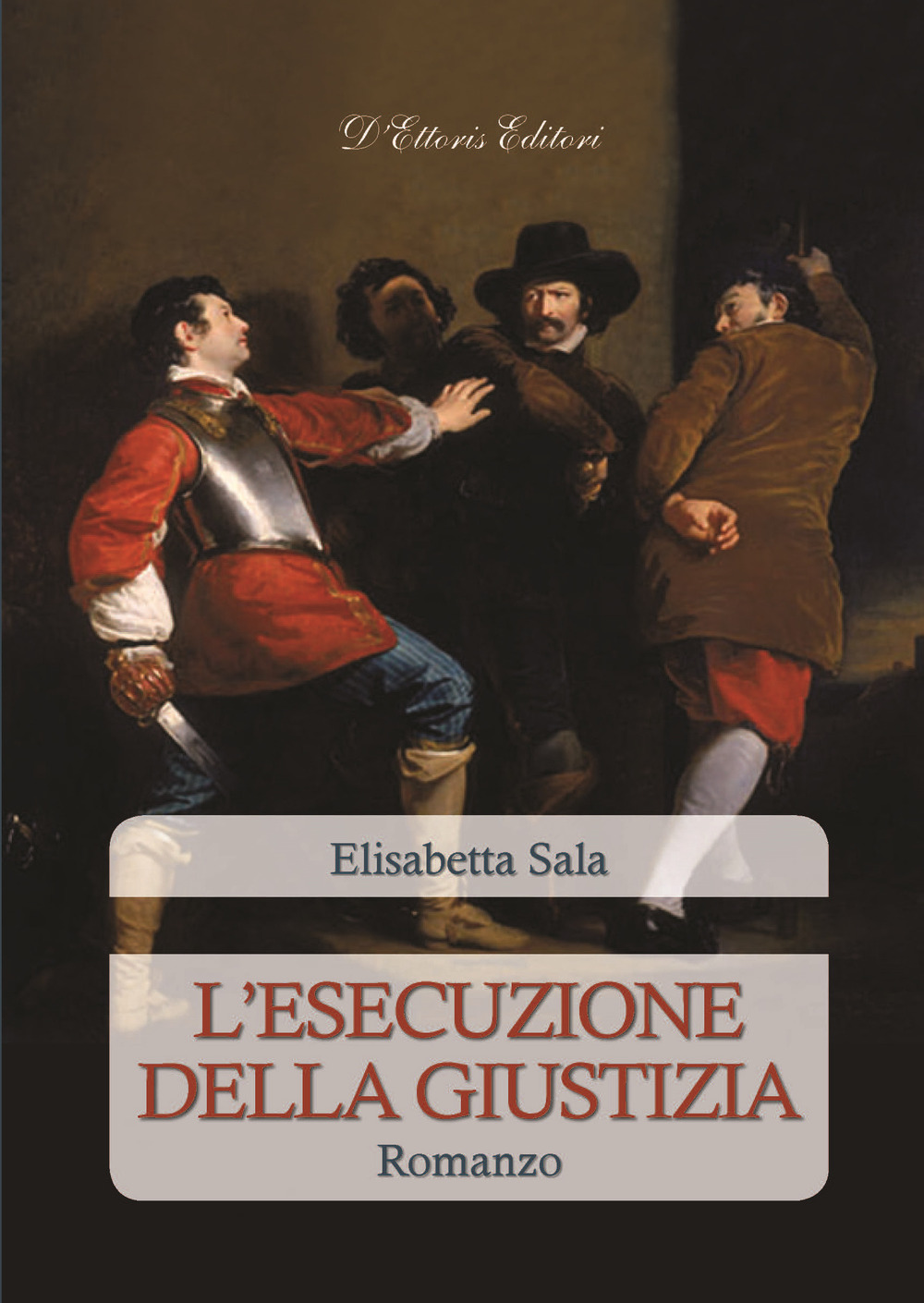 L'esecuzione della giustizia