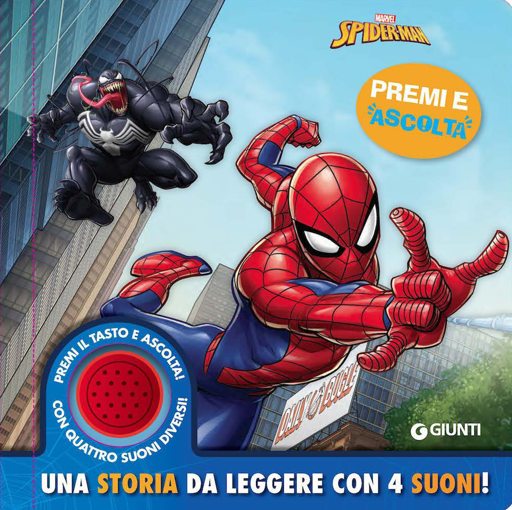 Spiderman. Una storia da leggere con 4 suoni. Premi e ascolta. Ediz. a colori