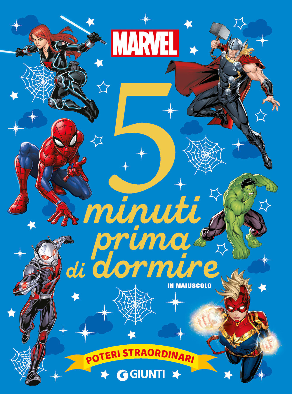 Poteri straordinari. Marvel. 5 minuti prima di dormire. In maiuscolo. Ediz. a colori