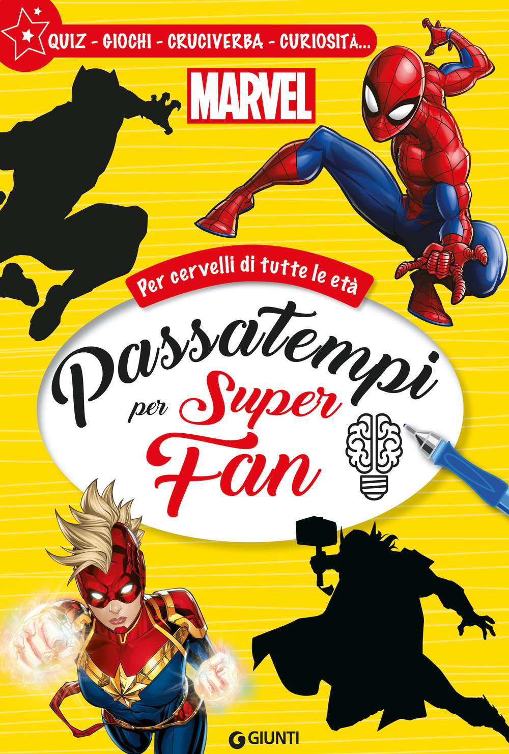 Passatempi per super fan. Marvel. Per cervelli di tutte le età. Quiz, giochi, cruciverba, curiosità.... Ediz. a colori