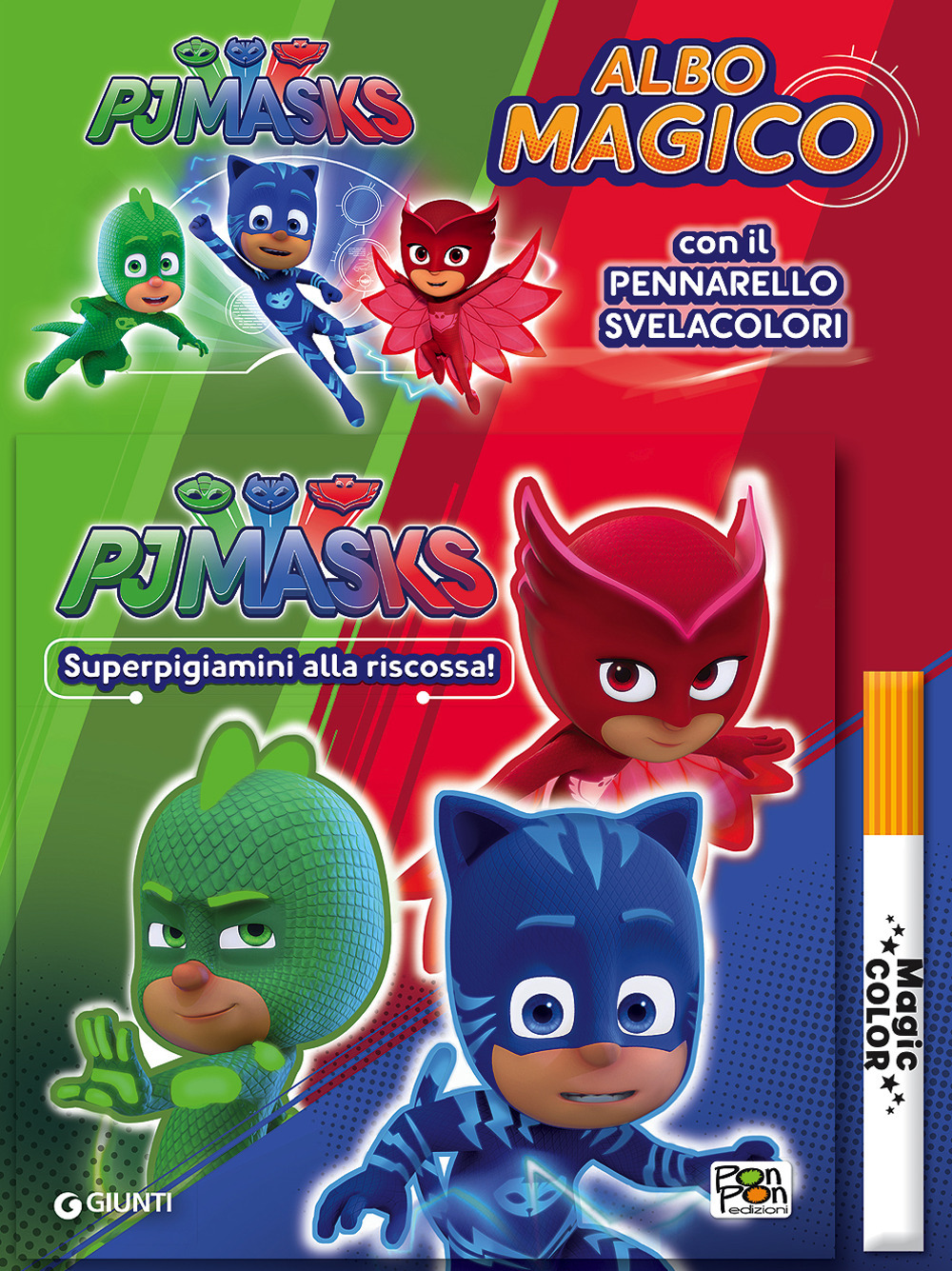 Superpigiamini alla riscossa! Albo magico. Pj Masks. Con pennarello svelacolori