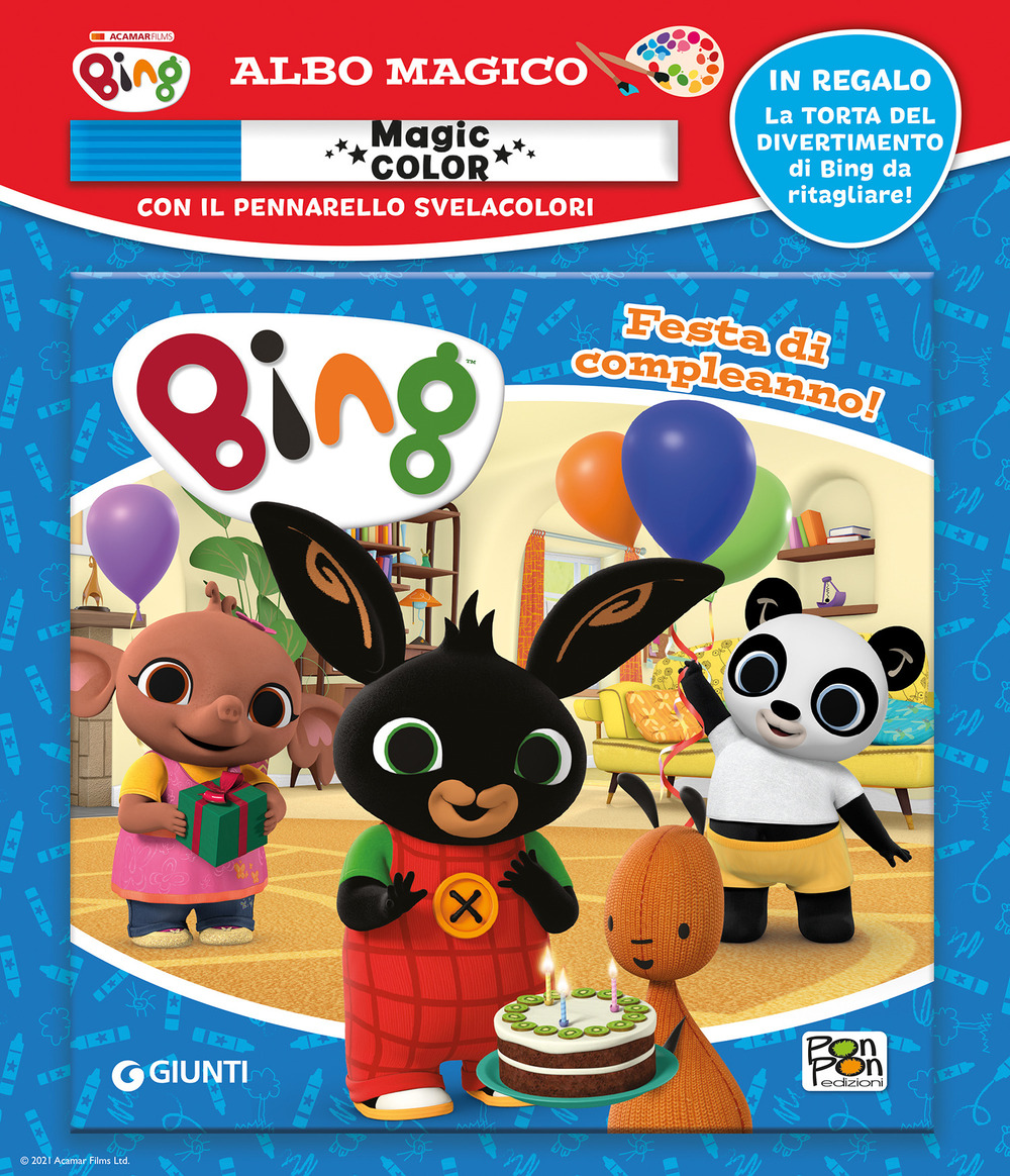 Festa di compleanno! Albo magico. Bing. Ediz. illustrata. Con pennarello