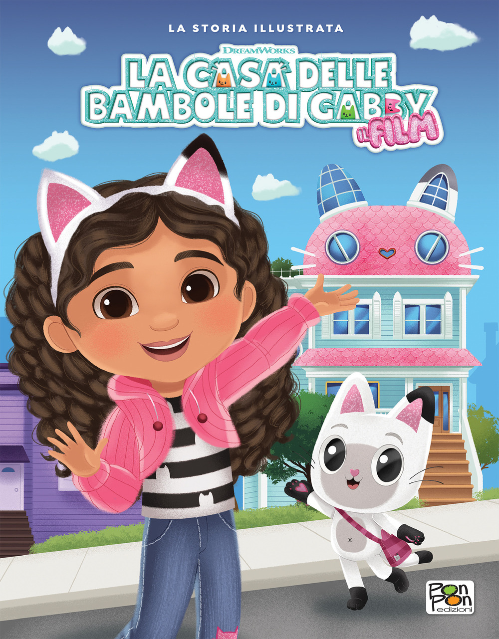La casa delle bambole di Gabby. Il film. La storia illustrata. Ediz. a colori