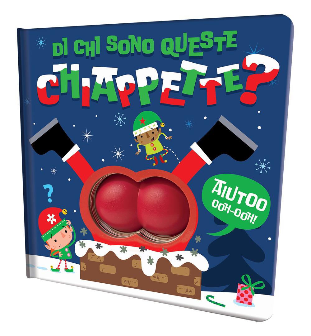 Di chi sono queste chiappette? Libro con squishy. Ediz. a colori