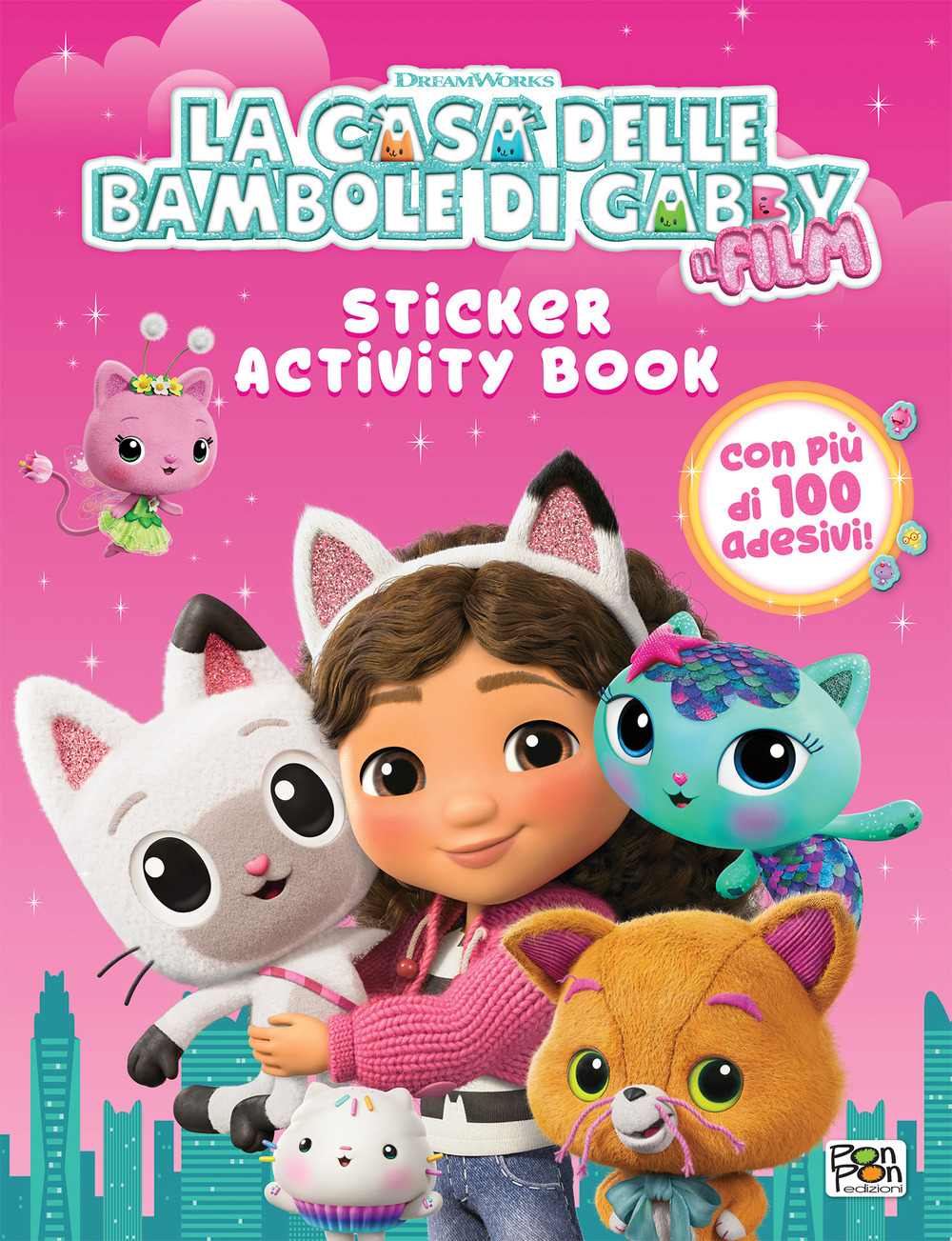 La casa delle bambole di Gabby. Il film. Sticker activity book. Ediz. a colori
