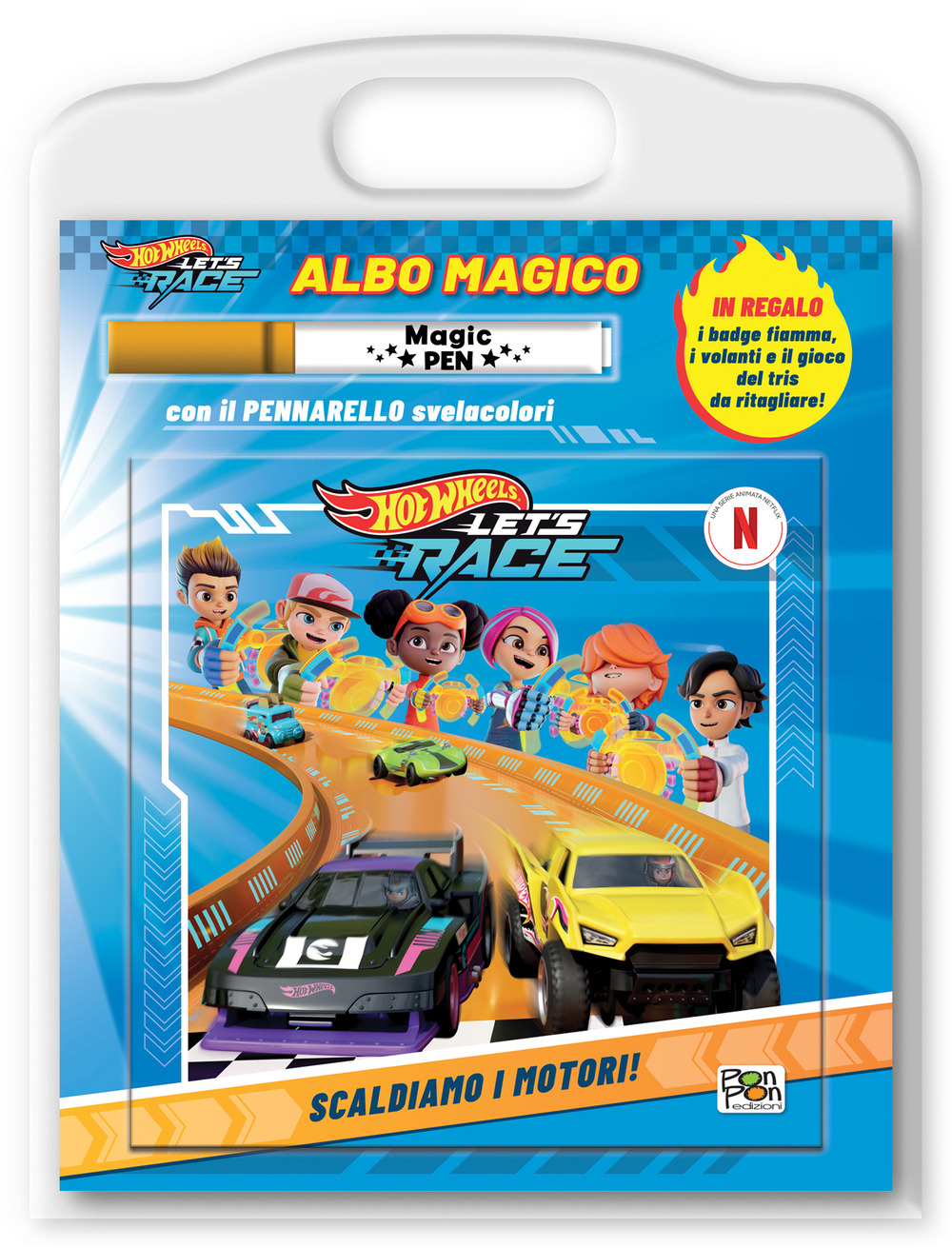 Scaldiamo i motori! Hot Wheels Let's Race. Albo magico. Ediz. a colori. Con pennarello svelacolori