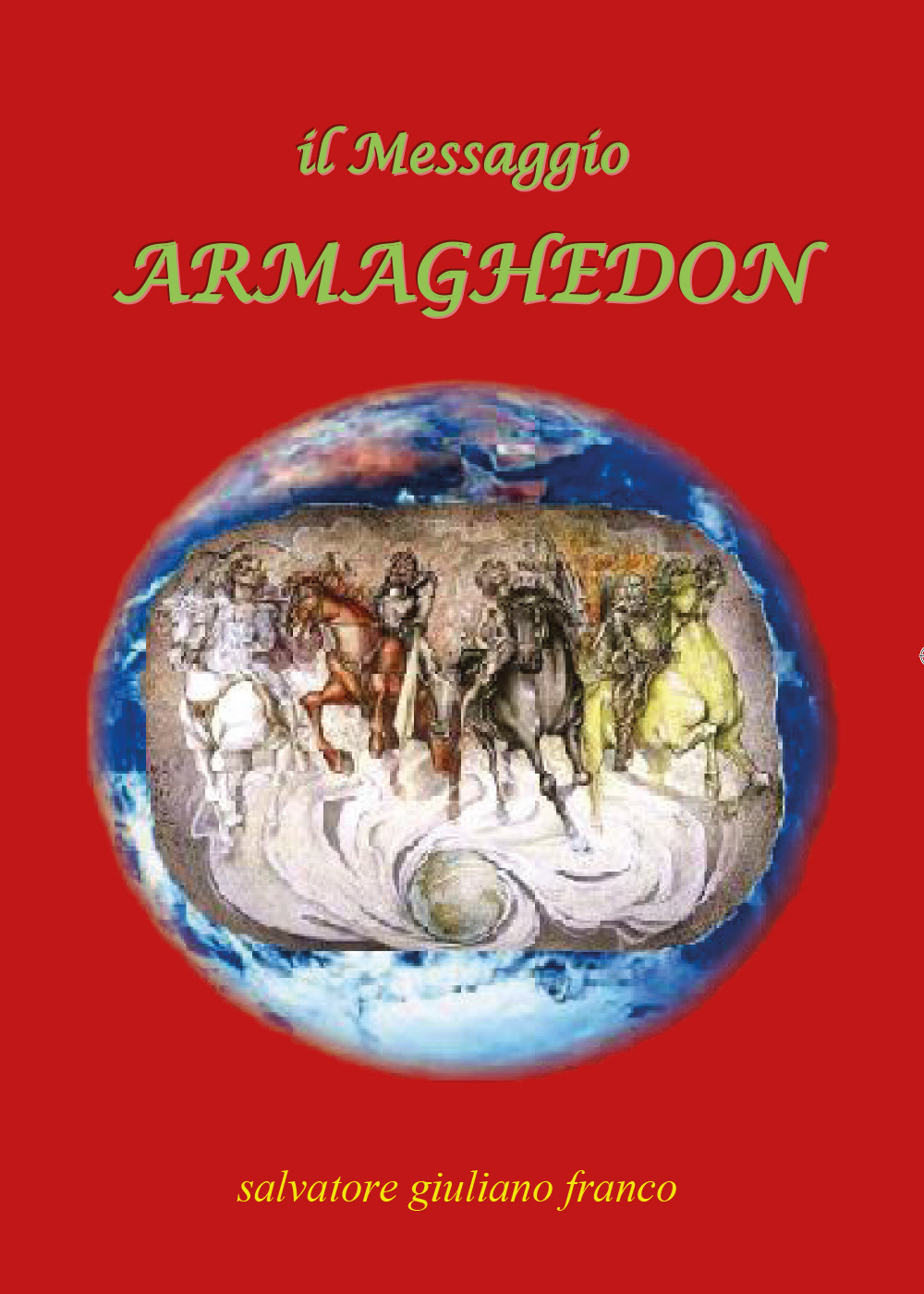 Il messaggio Armaghedon