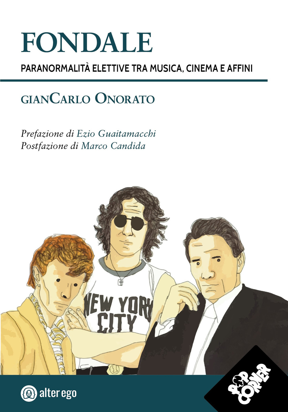 Fondale. Paranormalità elettive tra musica, cinema e affini