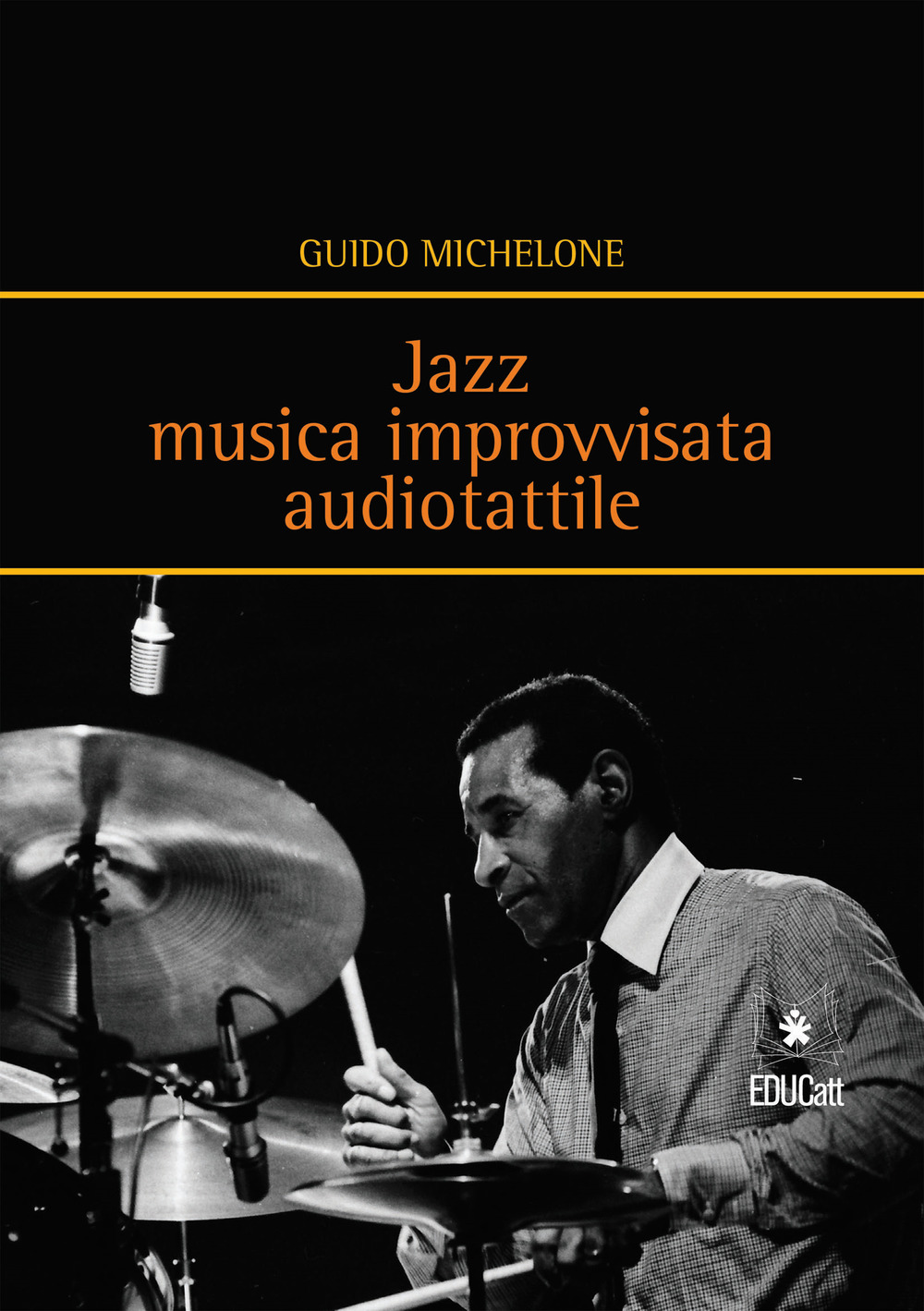 Jazz. Musica improvvisata audiotattile