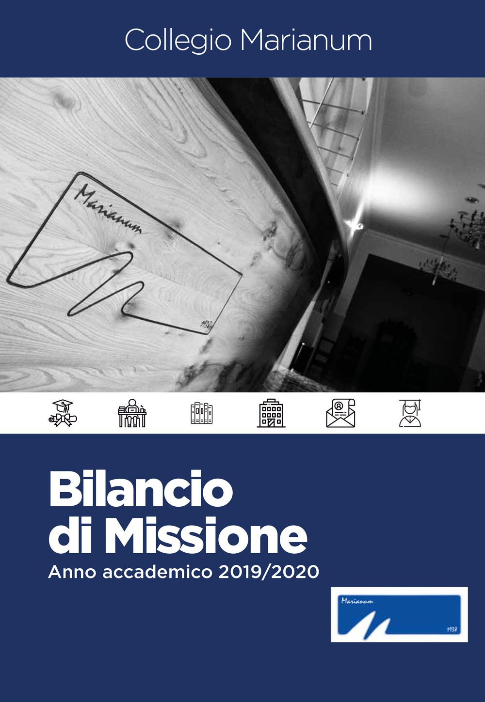 Collegio Marianum. Bilancio di missione. Anno accademico 2019-2020